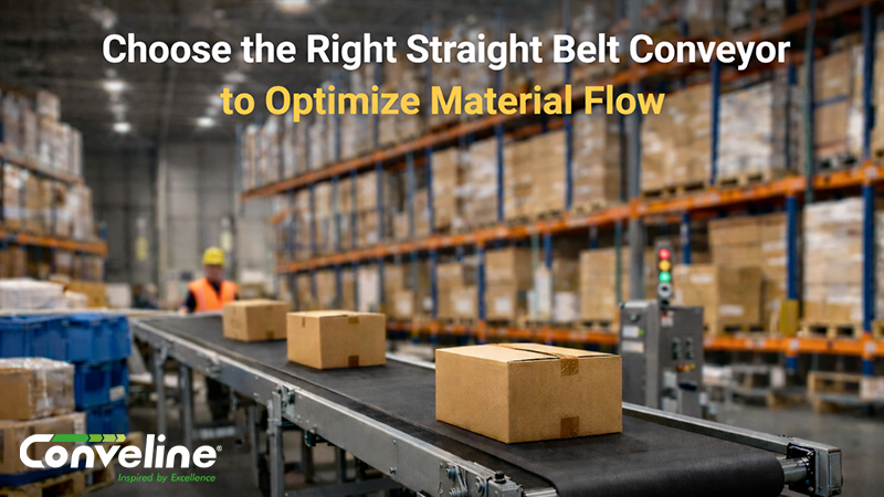 Choose the Right Straight Belt Conveyor to Optimize Material Flow