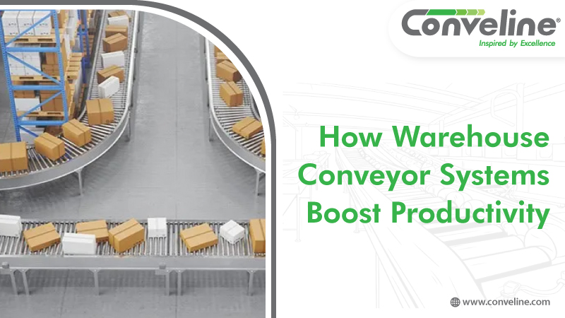 How Warehouse Conveyor Systems Boost Productivity