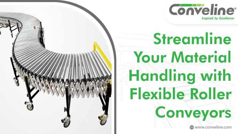 Streamline Your Material Handling with Flexible Roller Conveyors